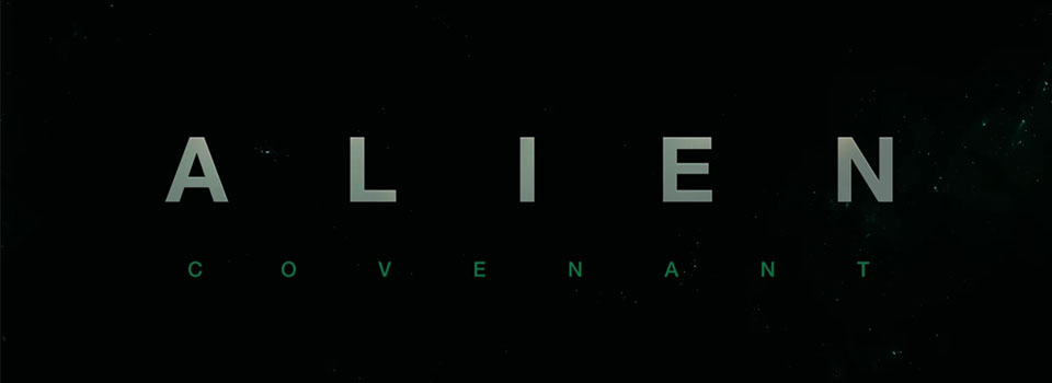 alien covenant trailer 1